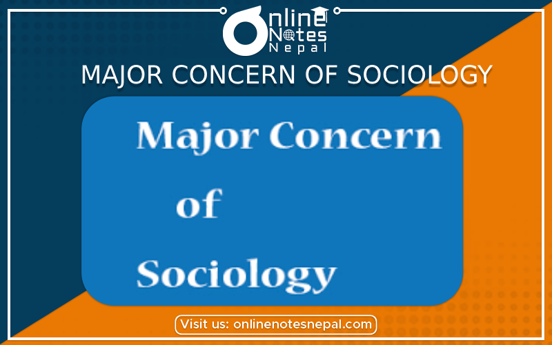 Major Concern of Sociology[PHOTO]